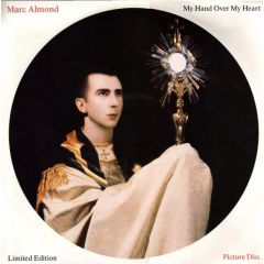 Marc Almond - Marc Almond - My Hand Over My Heart (Picture Disc) - Some Bizarre