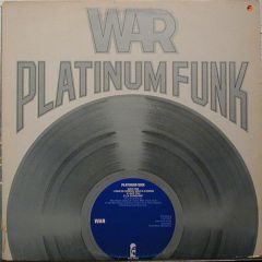 WAR - WAR - Platinum Funk - Island Records