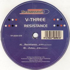 V-Three - V-Three - Resistance - Tranceportation