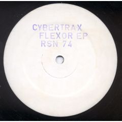 Cybertrax - Cybertrax - Flexor - Rising High Records