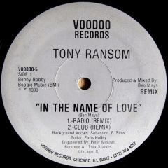 Tony Ransom - Tony Ransom - In The Name Of Love - Voodoo