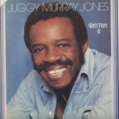 Juggy Murray Jones - Juggy Murray Jones - Rhythm And Blues - Jupiter Records