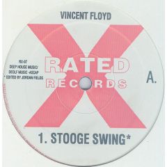 Vincent Floyd - Vincent Floyd - Stooge Swing - X Rated