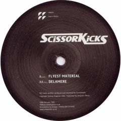 Scissorkicks - Scissorkicks - Fly Material - Mbn Records