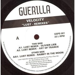 Velocity - Velocity - Lust (Remixes) - Guerilla