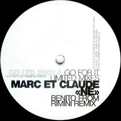 Marc Et Claude - Marc Et Claude - Ne (Limited Mixes) - Go For It