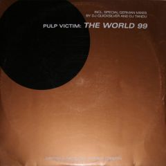 Pulp Victim - Pulp Victim - The World 99 - DMD
