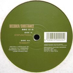 Decoder / Substance - Decoder / Substance - Dysfunctional - Breakbeat Culture