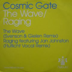 Cosmic Gate - Cosmic Gate - The Wave / Raging (Storm) (Remixes) - Nebula