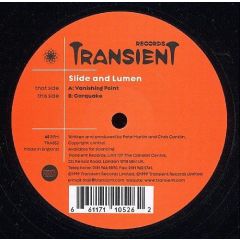 Slide And Lumen - Slide And Lumen - Vanishing Point / Carquake - Transient Records