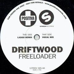 Driftwood - Driftwood - Freeloader - Positiva