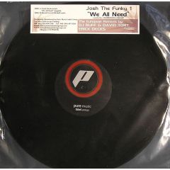 Josh The Funky 1 - Josh The Funky 1 - We All Need - Funktion