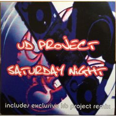 Ud Project - Ud Project - Saturday Night - Edel
