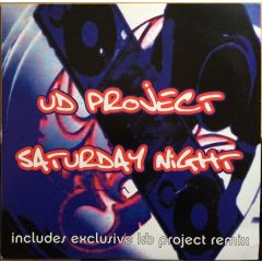 Ud Project - Ud Project - Saturday Night - Edel