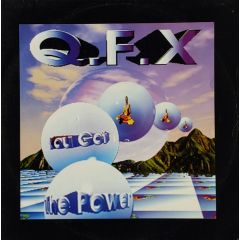 QFX - QFX - You Got The Power - Epidemic