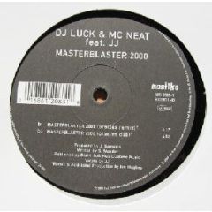 DJ Luck & MC Neat - DJ Luck & MC Neat - Masterblaster 2000 - Mostiko