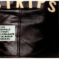 The Rumble Strips - The Rumble Strips - Cardboard Coloured Dreams - Universal Island Records