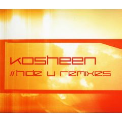 Kosheen - Kosheen - Hide U (Garage Mixes) - Moshka