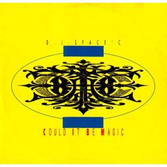 DJ Space C - DJ Space C - Could It Be Magic - 21st Century Rec