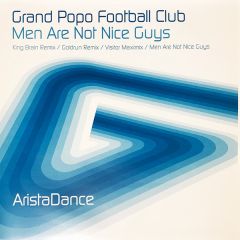Grand Popo Football Club - Grand Popo Football Club - Men Are Not Nice Guys - Aristadance