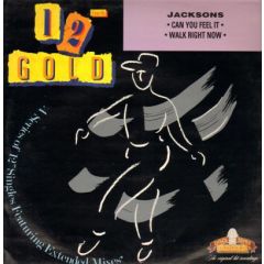 Jacksons - Jacksons - Can You Feel It / Walk Right Now - Old Gold