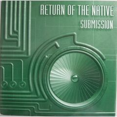 Return Of The Native - Return Of The Native - Submission - Tripomatic