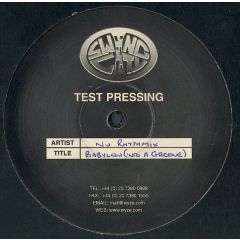 Nu Rhythmix - Nu Rhythmix - Babylon (Into A Groove) - Swing City Records