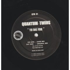 Quantum Twins - Quantum Twins - To Die For - Quantum Twins