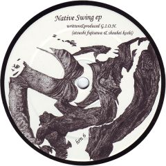 G.I.O.N. - G.I.O.N. - Native Swing EP - Human Race 6