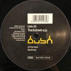 Gate 28 - Gate 28 - Trackdown E.P - Bush