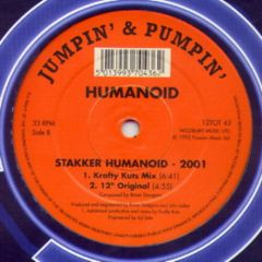 Humanoid - Humanoid - Stakker Humanoid (2001 Remixes) - Jumpin & Pumpin