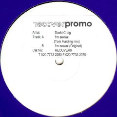 David Craig - David Craig - I'm Sexual (Remix) - Recover