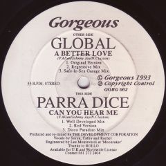 Global / Parradice - Global / Parradice - A Better Love / Can You Hear Me - Gorgeous
