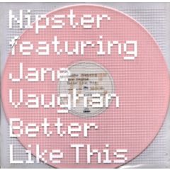 Nipster Feat Jane Vaughan - Nipster Feat Jane Vaughan - Better Like This (Sky Blue Vinyl) - White