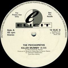 The Psychopaths - The Psychopaths - Killer Mummy - Elicit