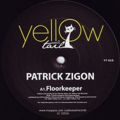 Patrick Zigon - Patrick Zigon - Floorkeeper - Yellow Tail