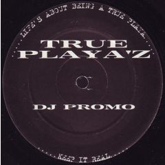 Dope Skillz - Dope Skillz - No Diggidy / Break The Loop - True Playaz