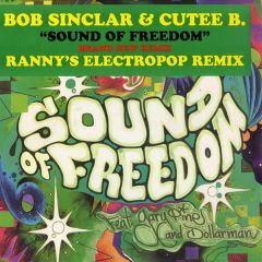 Bob Sinclar Feat. Dollarman & Gary Pine - Bob Sinclar Feat. Dollarman & Gary Pine - Sound Of Freedom - Yellow