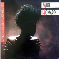 Miki Howard - Miki Howard - Love Under New Management - Atlantic