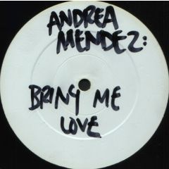 Andrea Mendez - Andrea Mendez - Bring Me Love - Azuli Records