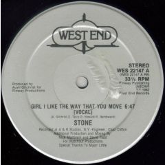 Stone - Stone - Girl I Like The Way That You Move - West End