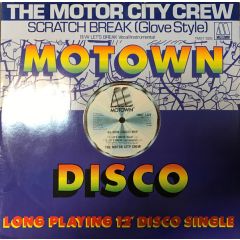 The Motor City Crew - The Motor City Crew - Scratch Break - Motown