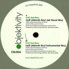 Upz Feat Rasu - Upz Feat Rasu - Noiz (Abicah Soul Remixes) - Objektivity