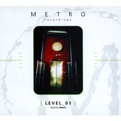 Metro Recordings Present - Metro Recordings Present - Level 1( Mixed By Matrix) - Metro