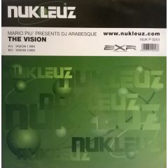 Mario Piu Pres DJ Arabesque - Mario Piu Pres DJ Arabesque - The Vision - Nukleuz