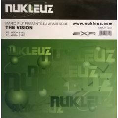 Mario Piu Pres DJ Arabesque - Mario Piu Pres DJ Arabesque - The Vision - Nukleuz
