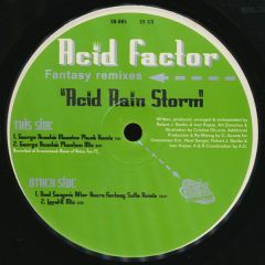 Acid Factor - Acid Factor - Acid Rain Storm (Fantasy Remixes) - StreetBeat Records