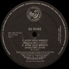 DJ Duke - DJ Duke - Blow Your Whistle - Ffrr
