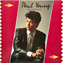 Paul Young - Paul Young - No Parlez - CBS