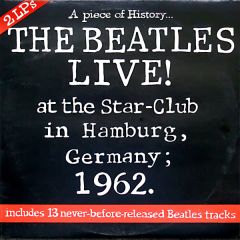 The Beatles - The Beatles - Live! At The Star-Club In Hamburg, Germany; 1962 - Lingasong
